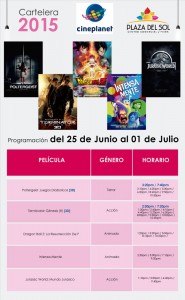 Plaza del Sol Piura - Cartelera del 25 de Junio al 1 de Julio