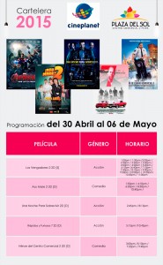 Plaza del Sol Pira - Cartelera del 30 de Abril al 06 de Mayo